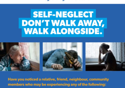 Read more about Self-neglect: don’t walk away, walk alongside